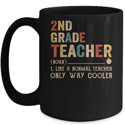 2nd Grade Teacher Definition Funny Back To School First Day Mug | siriusteestore