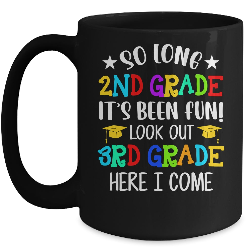 2nd Graduation 3rd Here I Come Class of 2022 Mug | siriusteestore