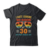30 Birthday For Men Women 30th Anniversary For Him Her Shirt & Tank Top | siriusteestore