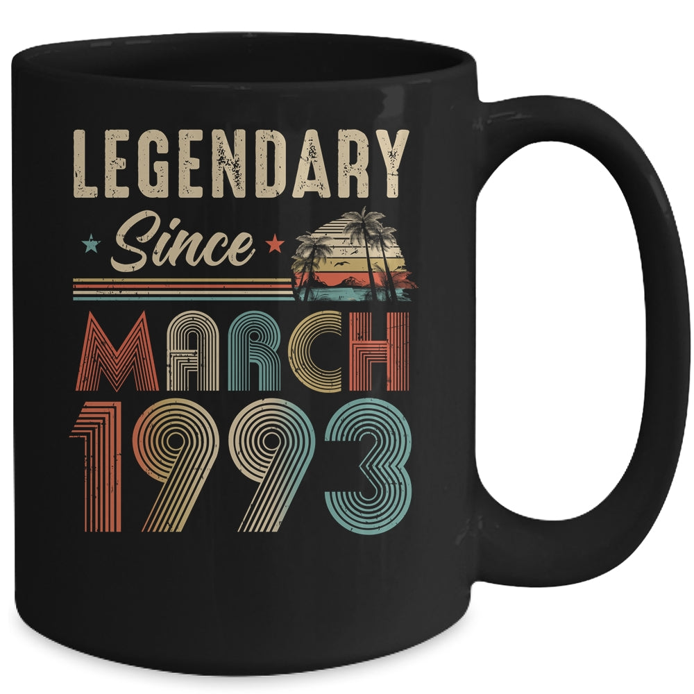 30 Years Old Legendary Since March 1993 30th Birthday Mug | siriusteestore