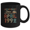 30th Birthday 30 Years Old Legendary Since April 1992 Mug | siriusteestore