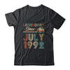 30th Birthday 30 Years Old Legendary Since July 1992 Shirt & Hoodie | siriusteestore