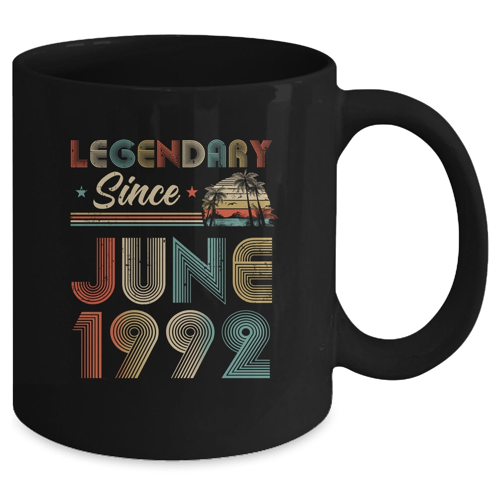 30th Birthday 30 Years Old Legendary Since June 1992 Mug | siriusteestore