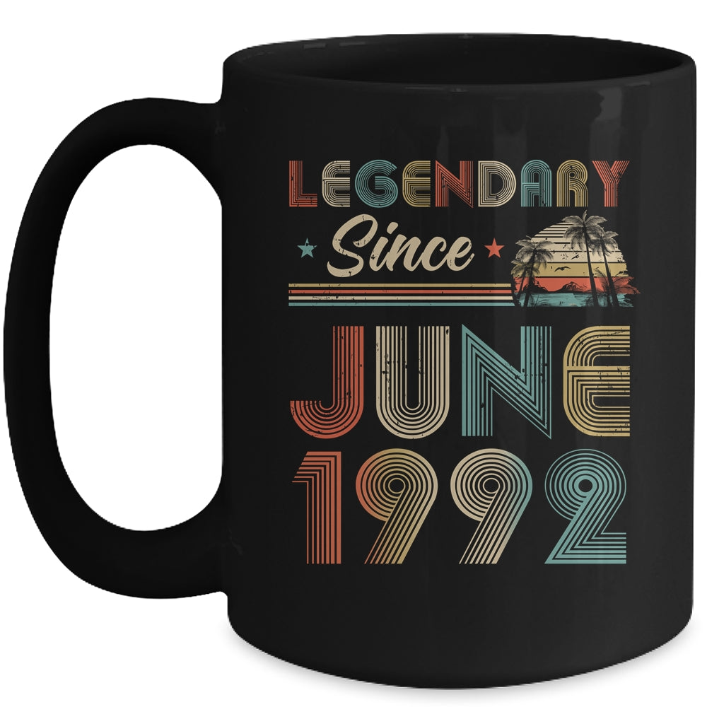 30th Birthday 30 Years Old Legendary Since June 1992 Mug | siriusteestore