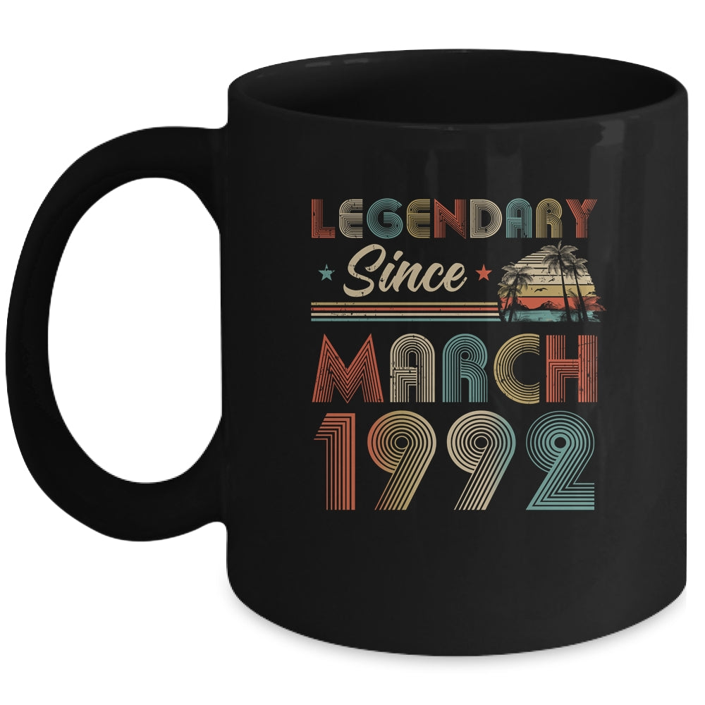 30th Birthday 30 Years Old Legendary Since March 1992 Mug | siriusteestore