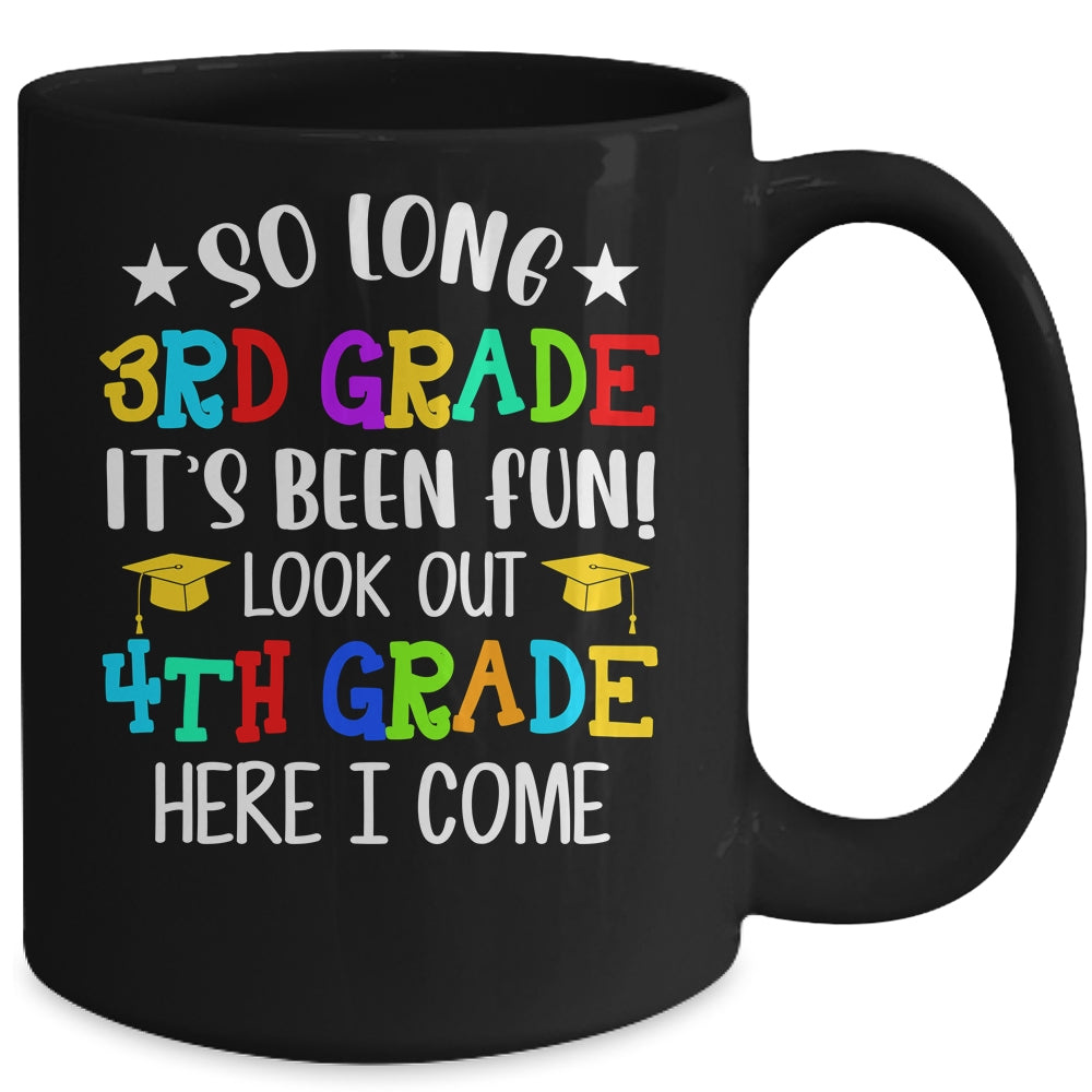 3rd Grade Graduation 4th Grade Here I Come Class of 2022 Mug | siriusteestore