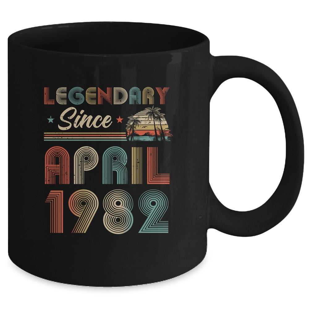 40th Birthday 40 Years Old Legendary Since April 1982 Mug | siriusteestore