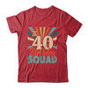 40th Birthday Squad Vintage Retro Funny 40 Year Old Birthday Shirt & Hoodie | siriusteestore