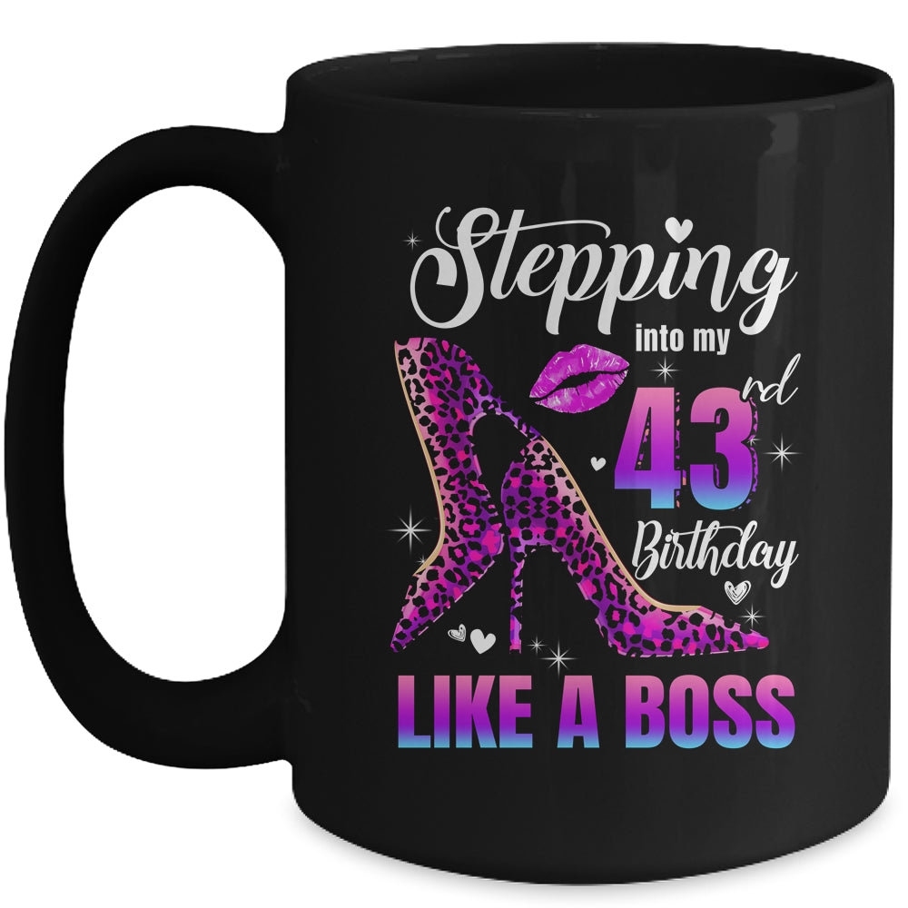 43 And Fabulous High Heels Stepping Into My 43rd Birthday Mug | siriusteestore