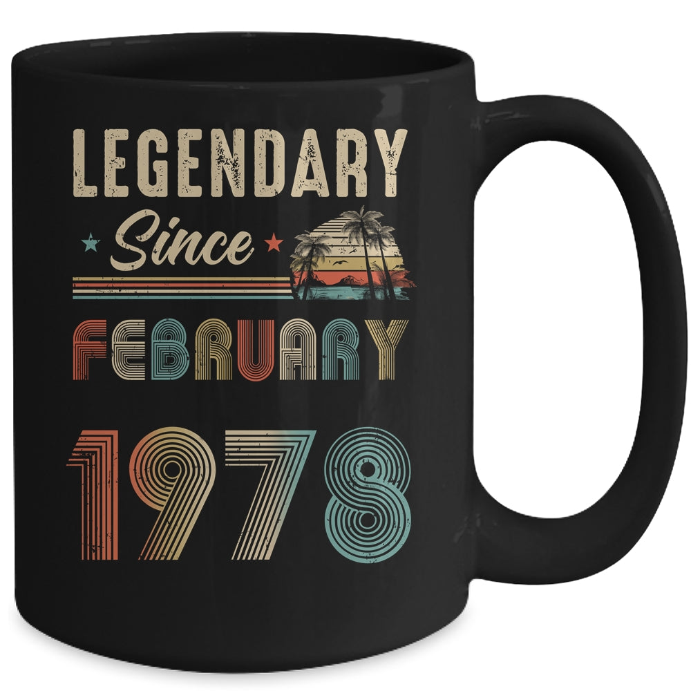 45 Years Old Legendary Since February 1978 45th Birthday Mug | siriusteestore