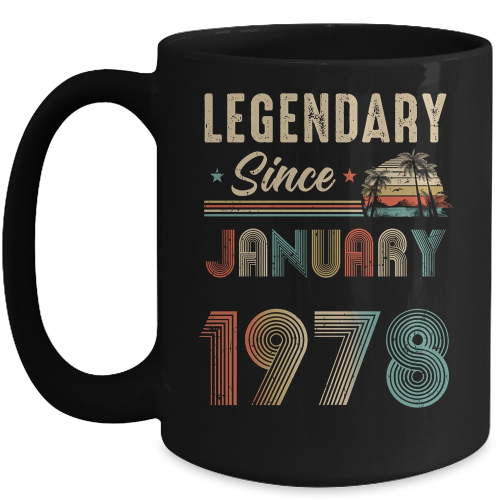 45 Years Old Legendary Since January 1978 45th Birthday Mug | siriusteestore