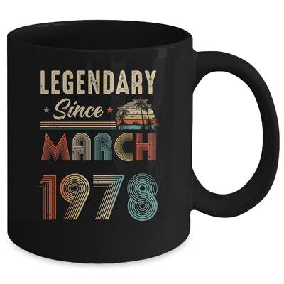 45 Years Old Legendary Since March 1978 45th Birthday Mug | siriusteestore