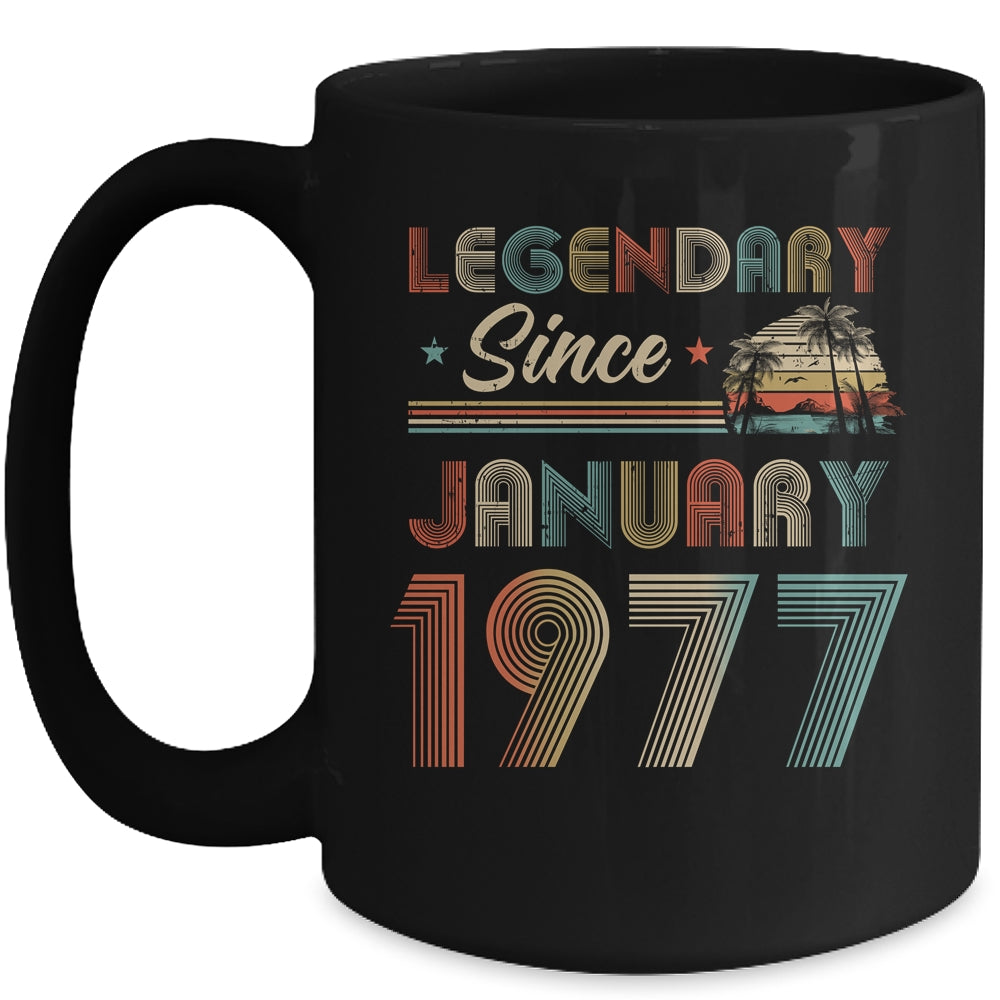 45th Birthday 45 Years Old Legendary Since January 1977 Mug | siriusteestore