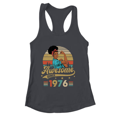 47 Year Old Awesome Since 1976 47th Birthday Black Women Shirt & Tank Top | siriusteestore