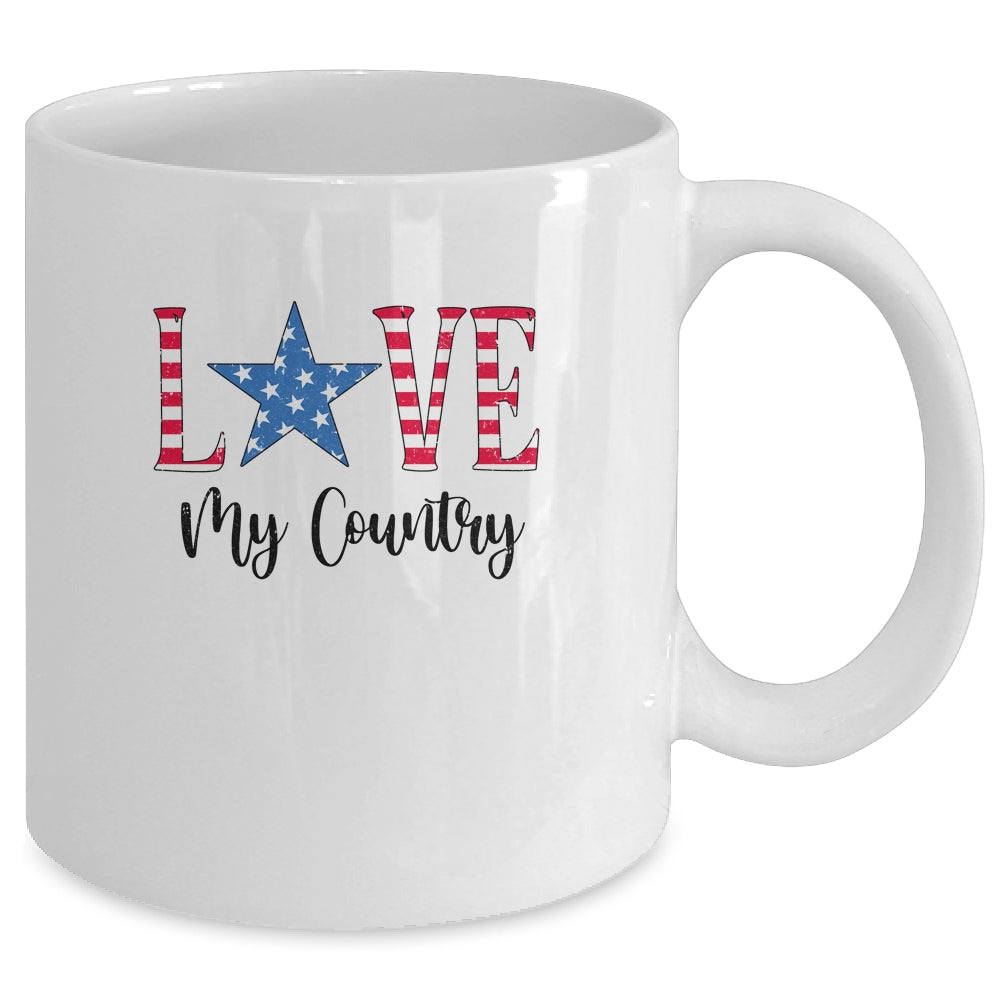 4Th Of July Independence Day Patriotic Love My Country Mug | siriusteestore