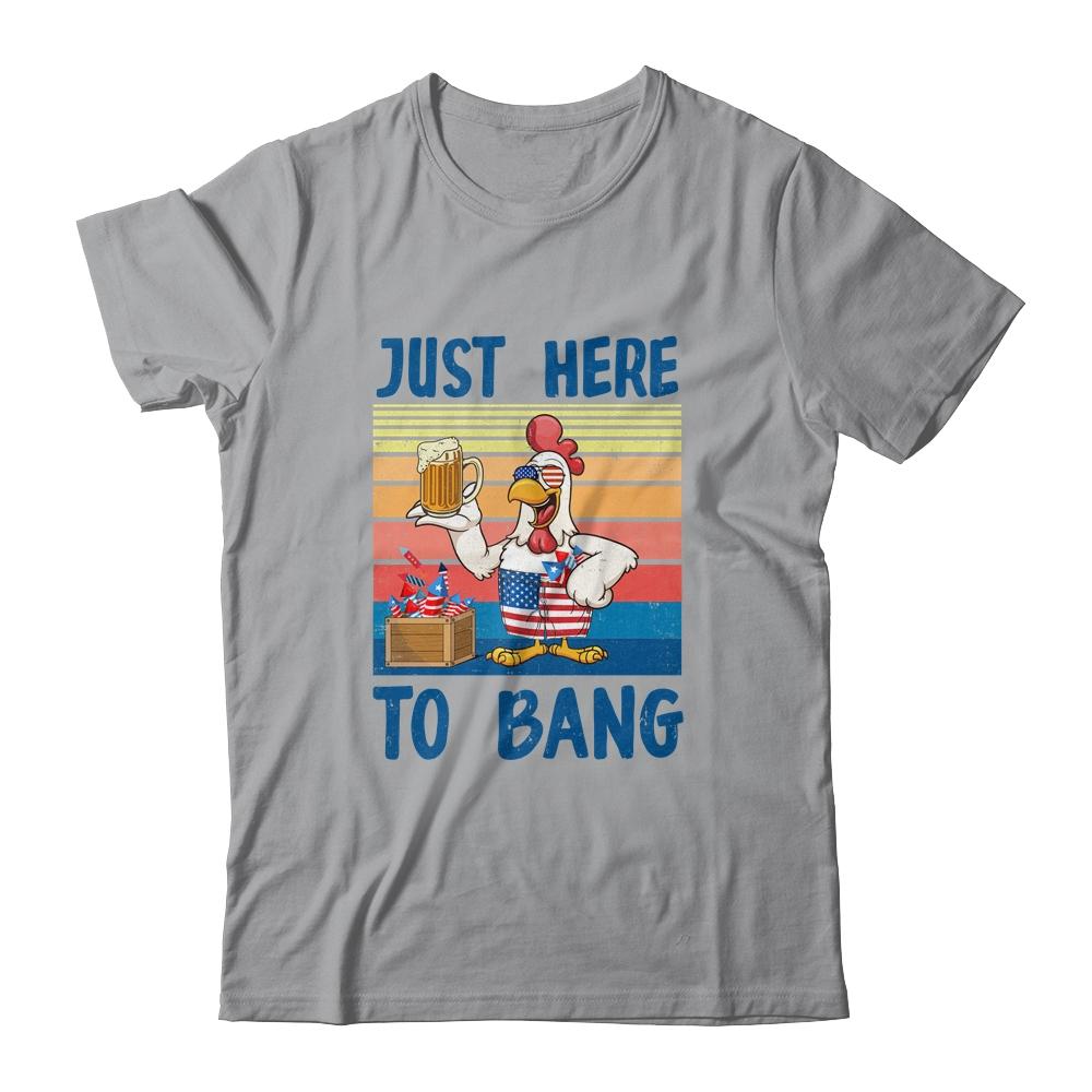 4Th Of July Just Here To Bang USA Flag Chicken Beer Shirt & Tank Top | Siriustee.com