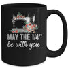 May The 1/4 Be With You Funny Mom Saying Sewing Mug | siriusteestore