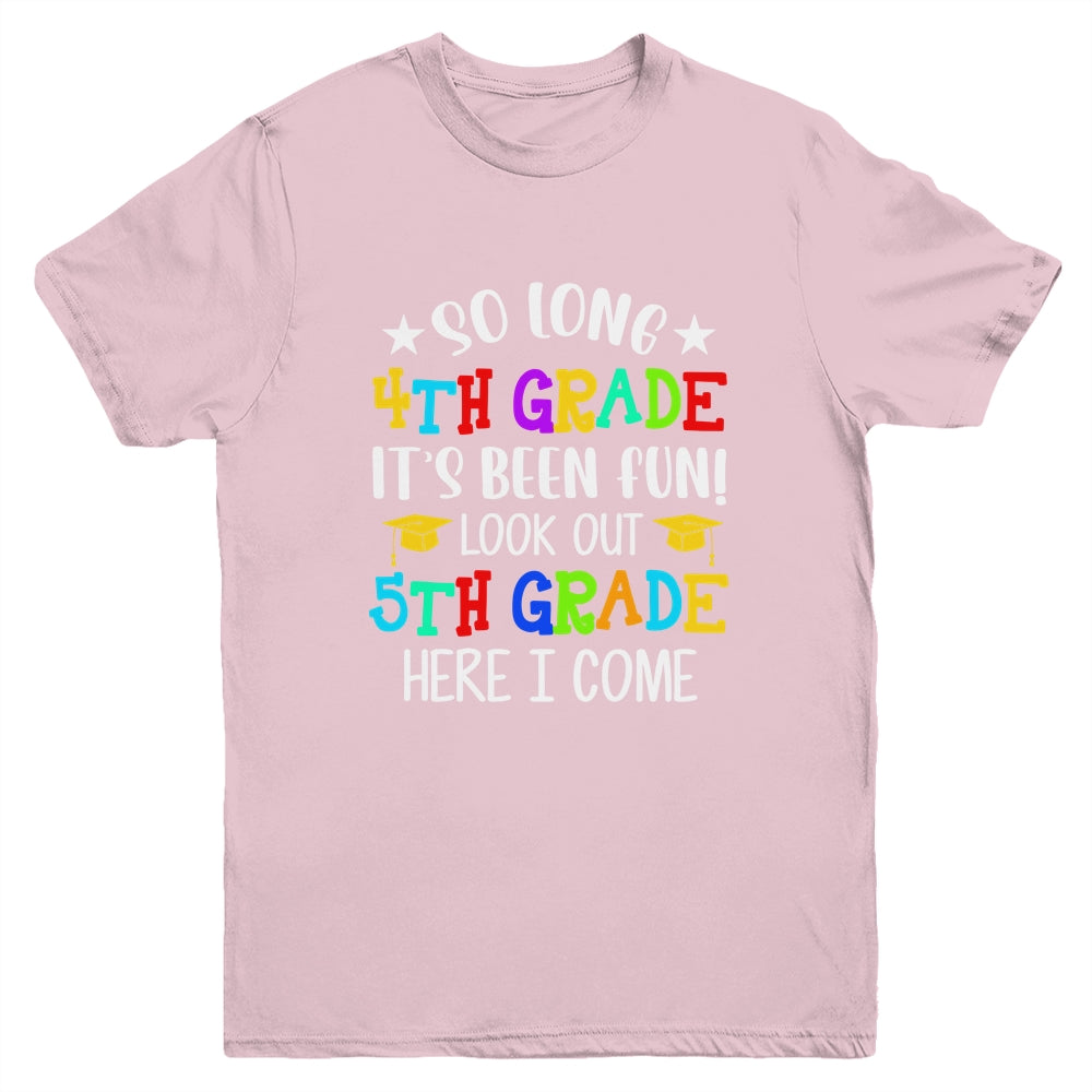 4th Graduation 5th Here I Come Class of 2022 Youth Shirt | siriusteestore