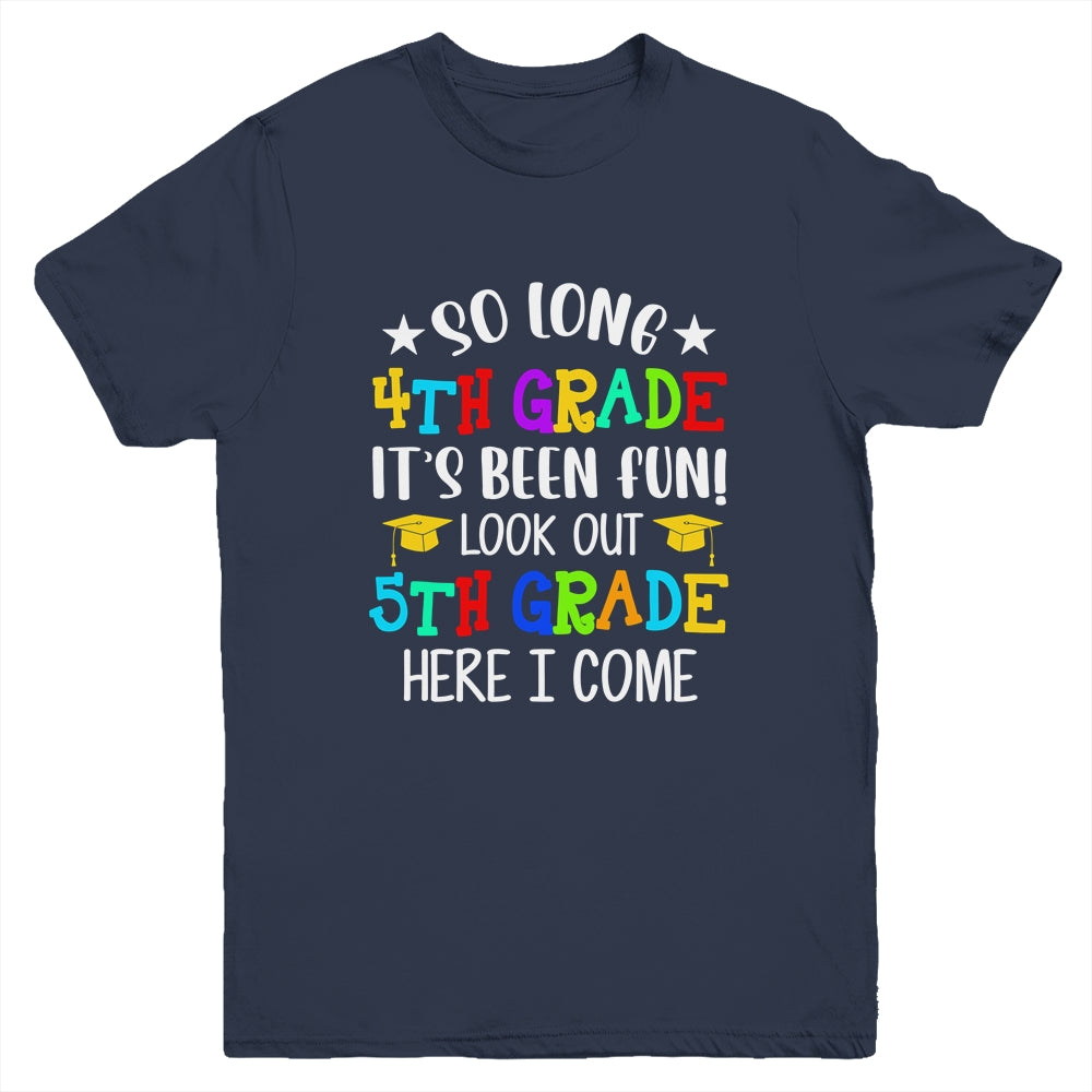 4th Graduation 5th Here I Come Class of 2022 Youth Shirt | siriusteestore