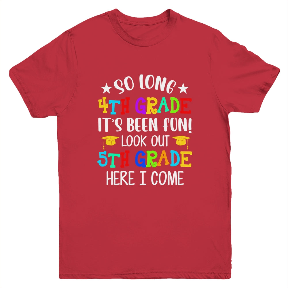 4th Graduation 5th Here I Come Class of 2022 Youth Shirt | siriusteestore