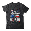 4th Of July All American Nurse Independence Day Shirt & Tank Top | Siriustee.com