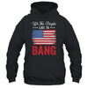 4th Of July Funny Fireworks Im Just Here To Bang Shirt & Tank Top | siriusteestore