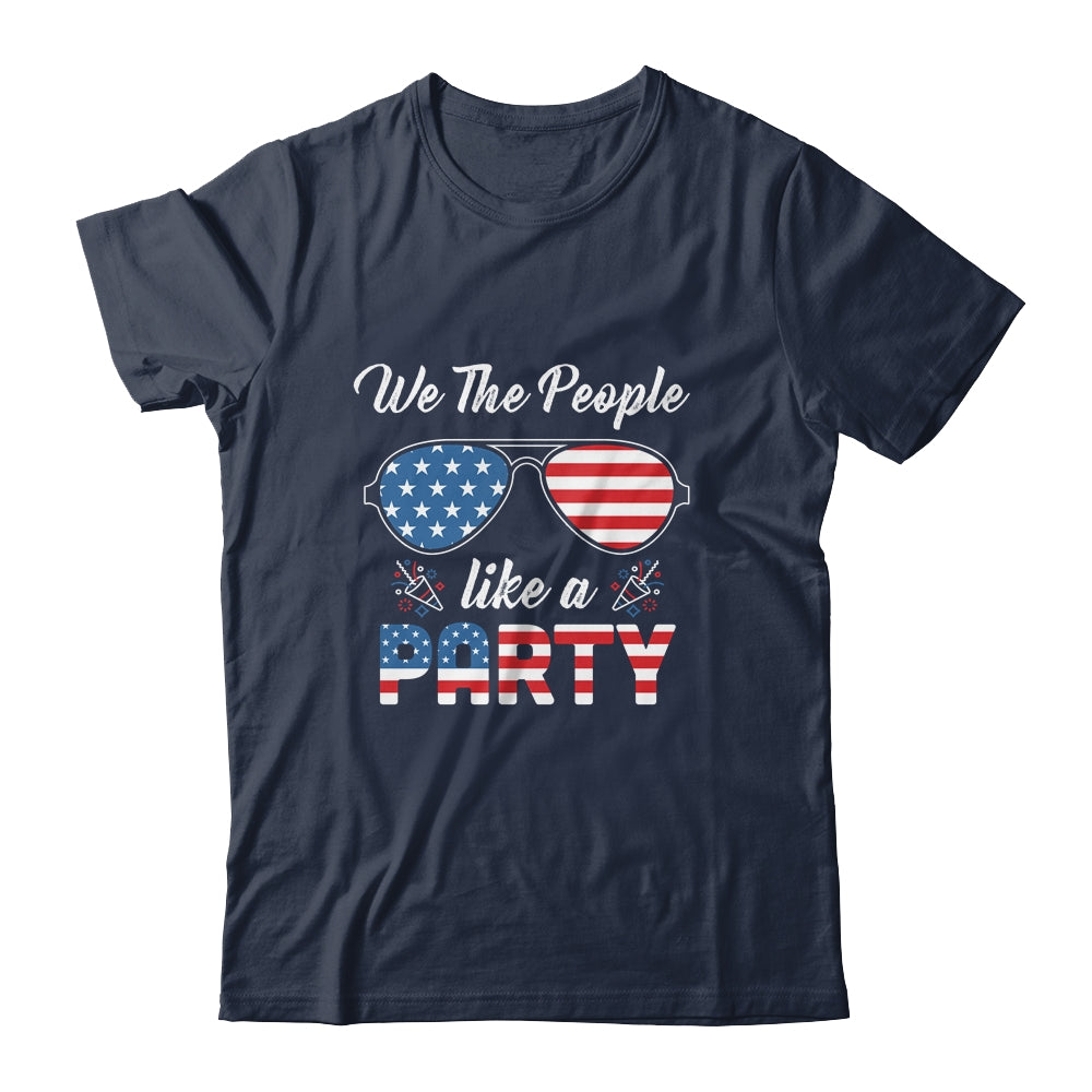 4th Of July We The People Like To Party Funny Patriotic Shirt & Tank Top | siriusteestore