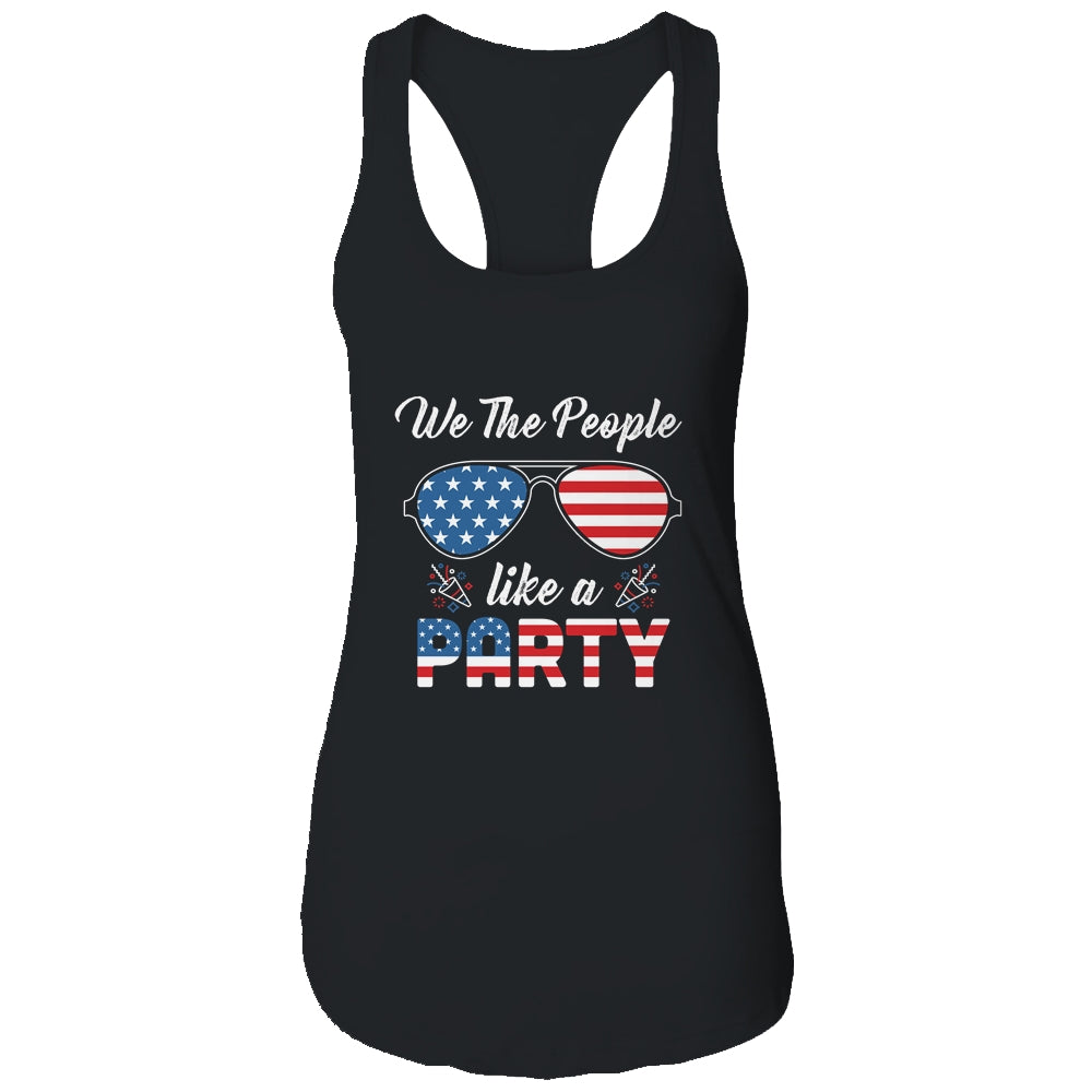 4th Of July We The People Like To Party Funny Patriotic Shirt & Tank Top | siriusteestore