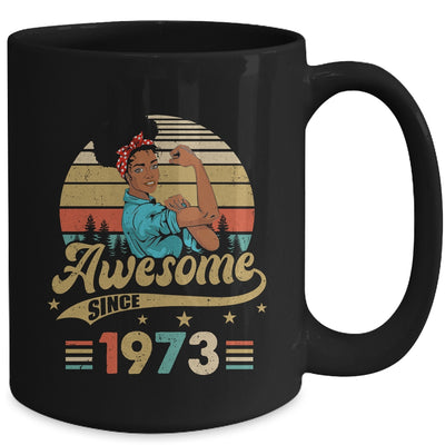 50 Year Old Awesome Since 1973 50th Birthday Black Women Mug | siriusteestore