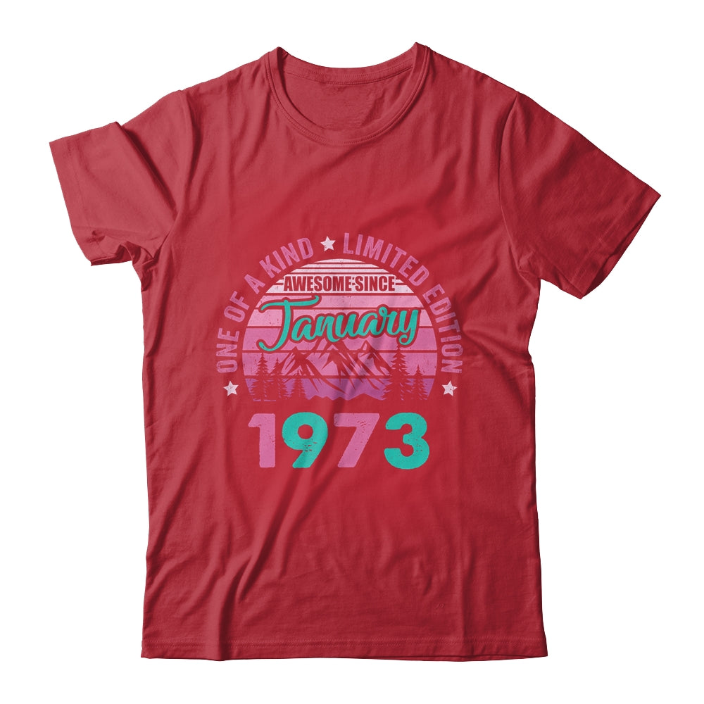 50 Years Old Awesome Since January 1973 50th Birthday Women Shirt & Tank Top | siriusteestore