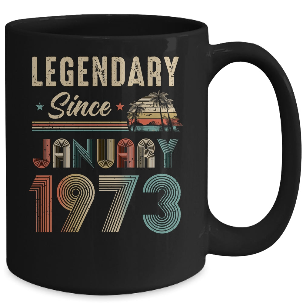 50 Years Old Legendary Since January 1973 50th Birthday Mug | siriusteestore