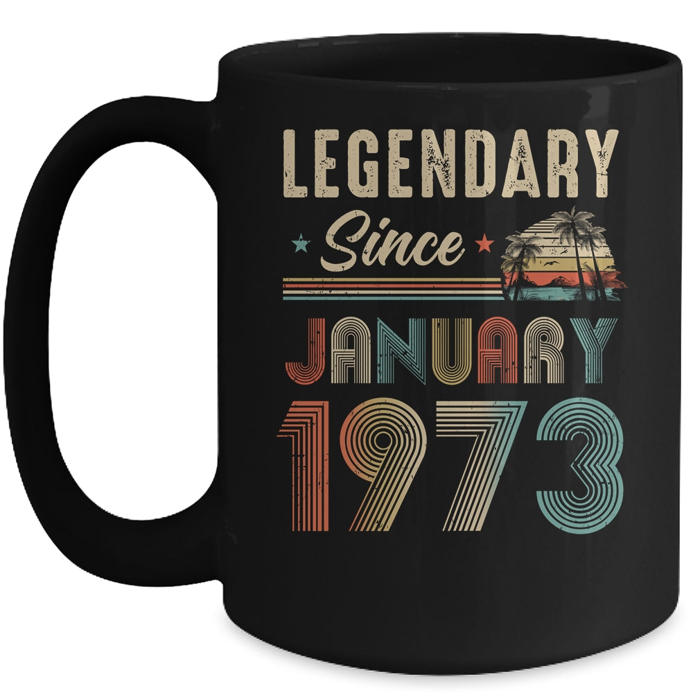 50 Years Old Legendary Since January 1973 50th Birthday Mug | siriusteestore