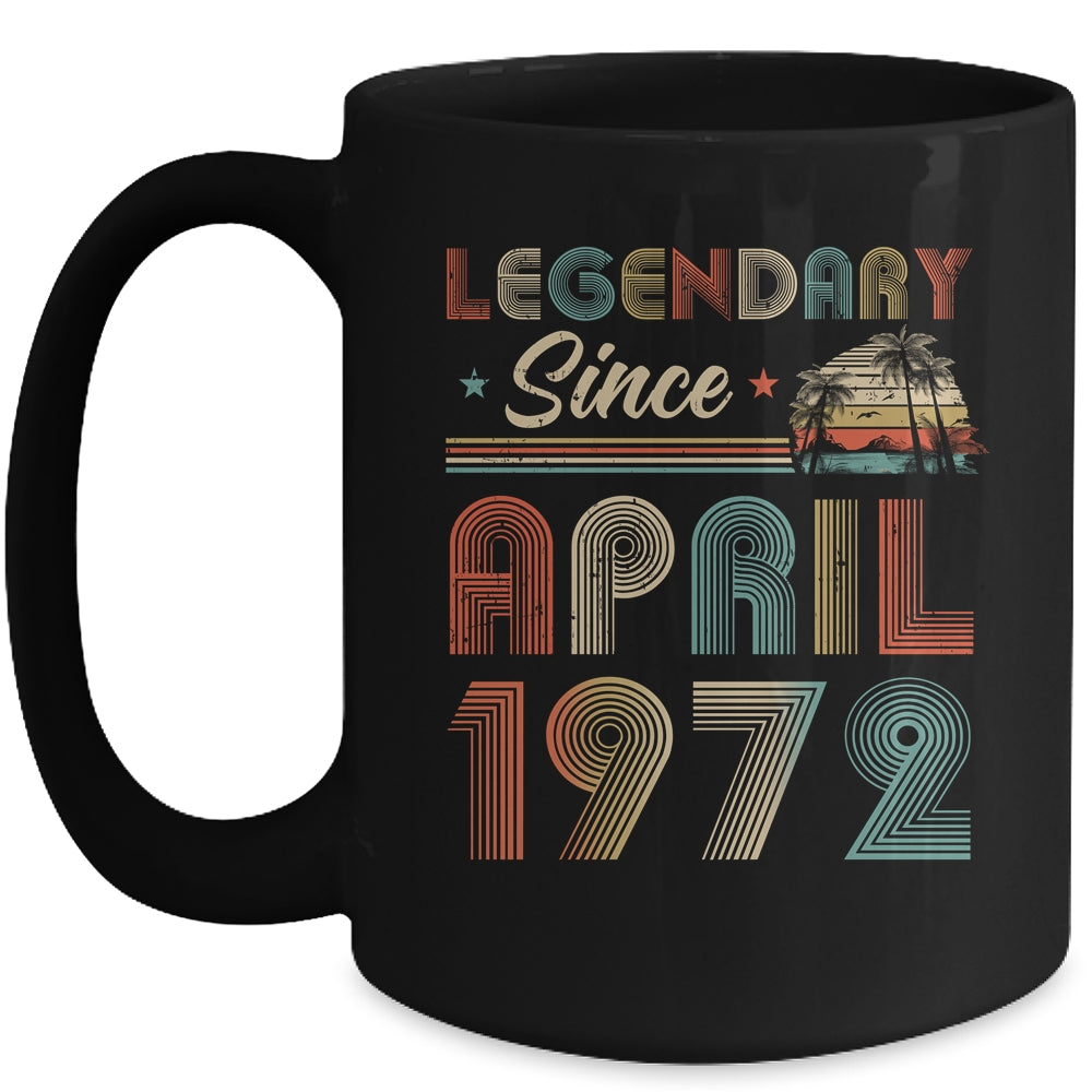 50th Birthday 50 Years Old Legendary Since April 1972 Mug | siriusteestore