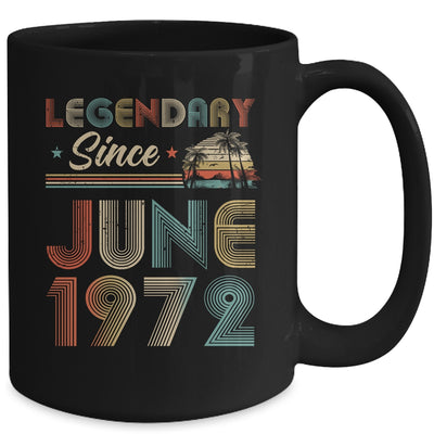 50th Birthday 50 Years Old Legendary Since June 1972 Mug | siriusteestore