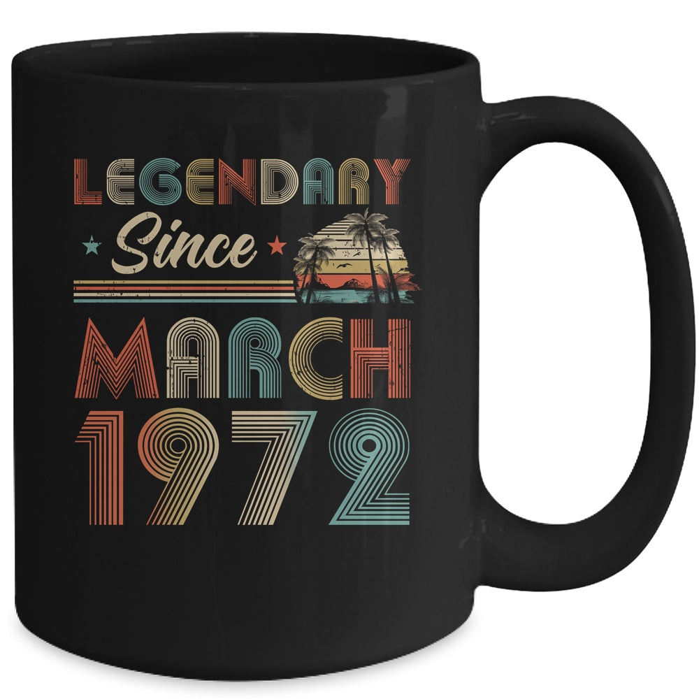 50th Birthday 50 Years Old Legendary Since March 1972 Mug | siriusteestore