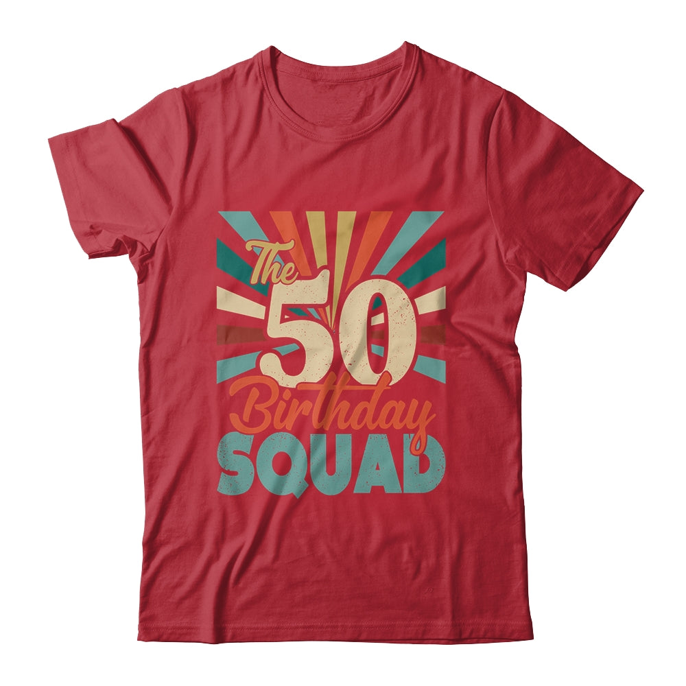 50th Birthday Squad Vintage Retro Funny 50 Year Old Birthday Shirt & Hoodie | siriusteestore