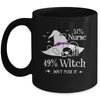 51 Nurse 49 Witch Funny Halloween Nurse Mug | siriusteestore