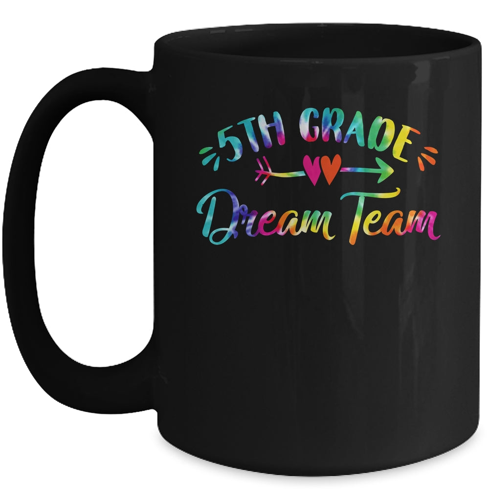5th Grade Dream Team Students Teachers Back To School Mug | siriusteestore
