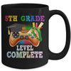 5th Grade Level Complete Last Day Of School Graduation Mug | siriusteestore