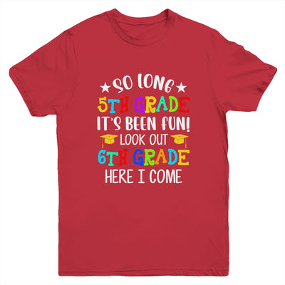 5th Graduation 6th Here I Come Class of 2022 Youth Shirt | siriusteestore
