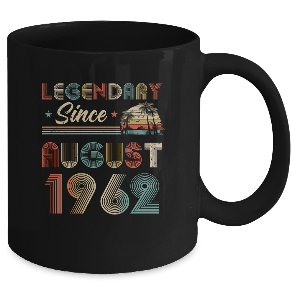 60th Birthday 60 Years Old Legendary Since August 1962 Mug | siriusteestore