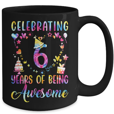 6 Years Of Being Awesome 6 Years Old 6th Birthday Tie Dye Mug | siriusteestore