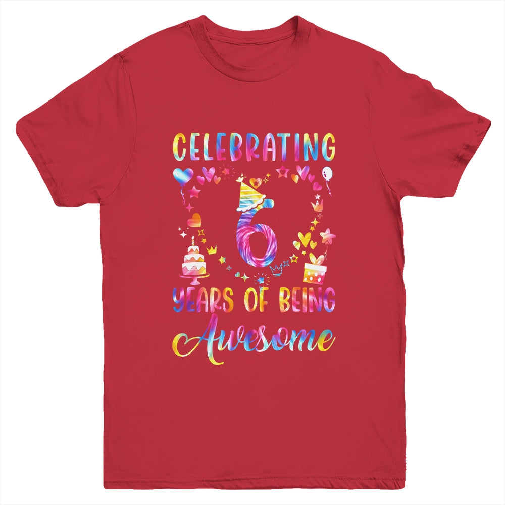 6 Years Of Being Awesome 6 Years Old 6th Birthday Tie Dye Youth Shirt | siriusteestore