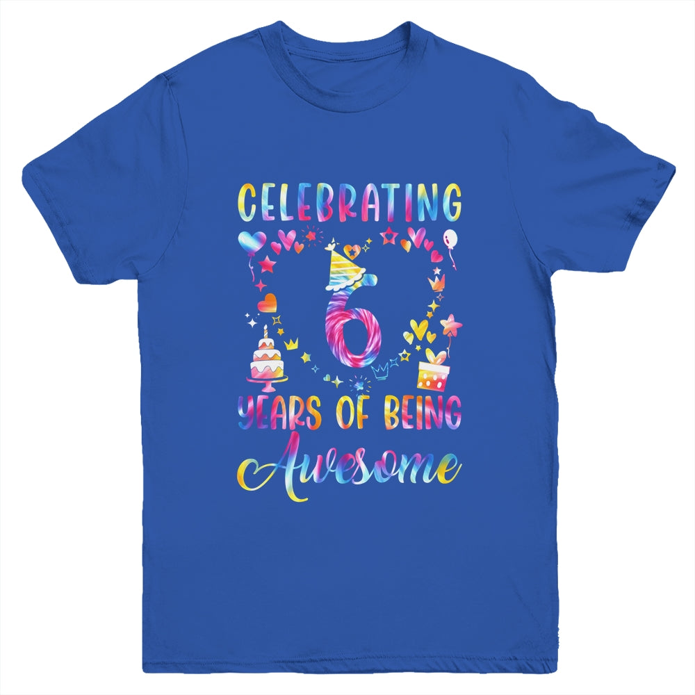 6 Years Of Being Awesome 6 Years Old 6th Birthday Tie Dye Youth Shirt | siriusteestore