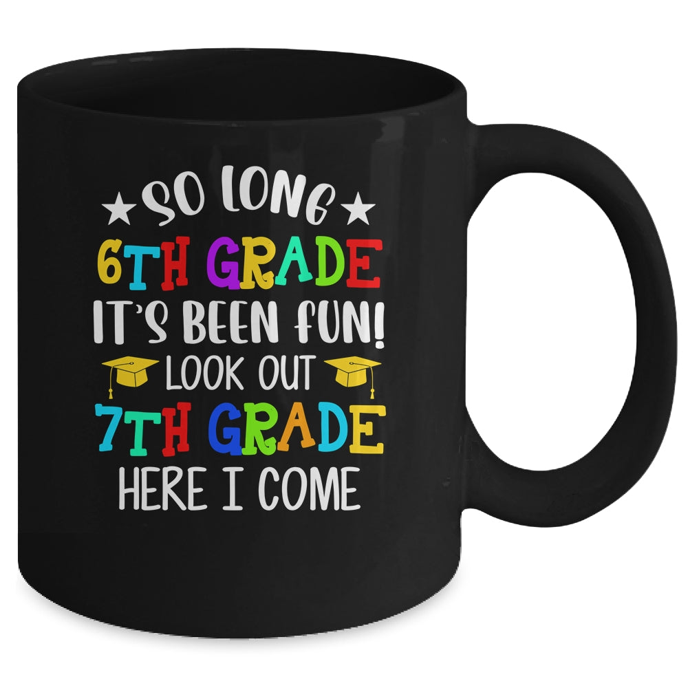 6th Graduation 7th Here I Come Class of 2022 Mug | siriusteestore