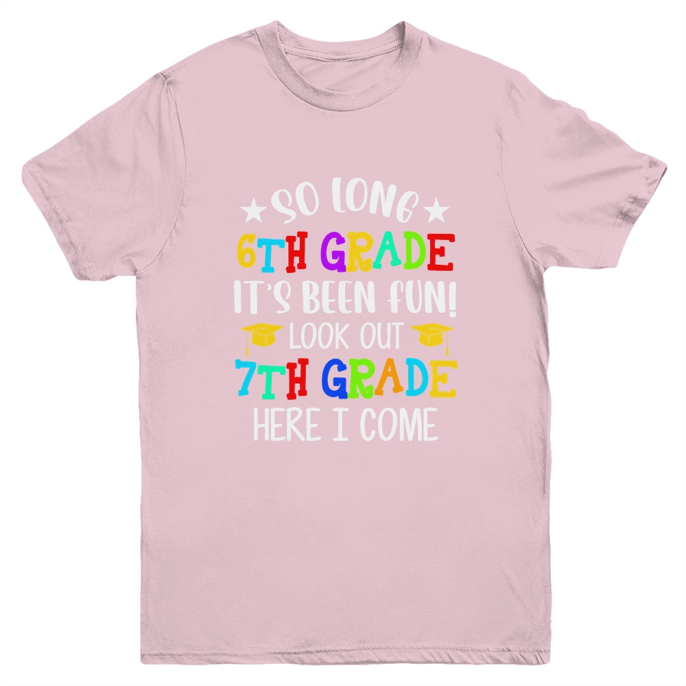 6th Graduation 7th Here I Come Class of 2022 Youth Shirt | siriusteestore