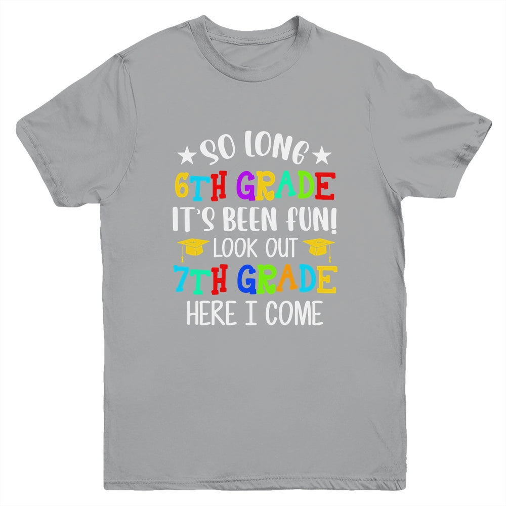 6th Graduation 7th Here I Come Class of 2022 Youth Shirt | siriusteestore