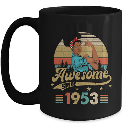 70 Year Old Awesome Since 1953 70th Birthday Black Women Mug | siriusteestore