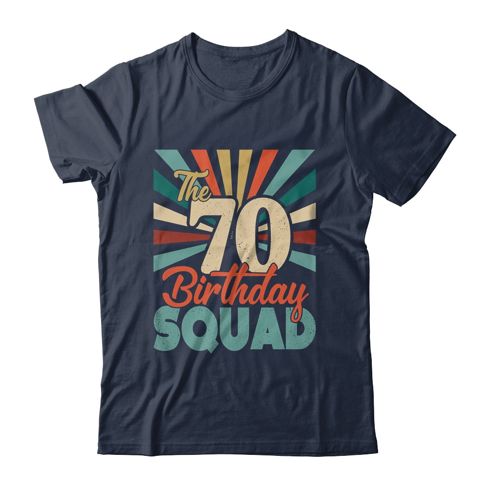 70th Birthday Squad Vintage Retro Funny 70 Year Old Birthday Shirt & Hoodie | siriusteestore