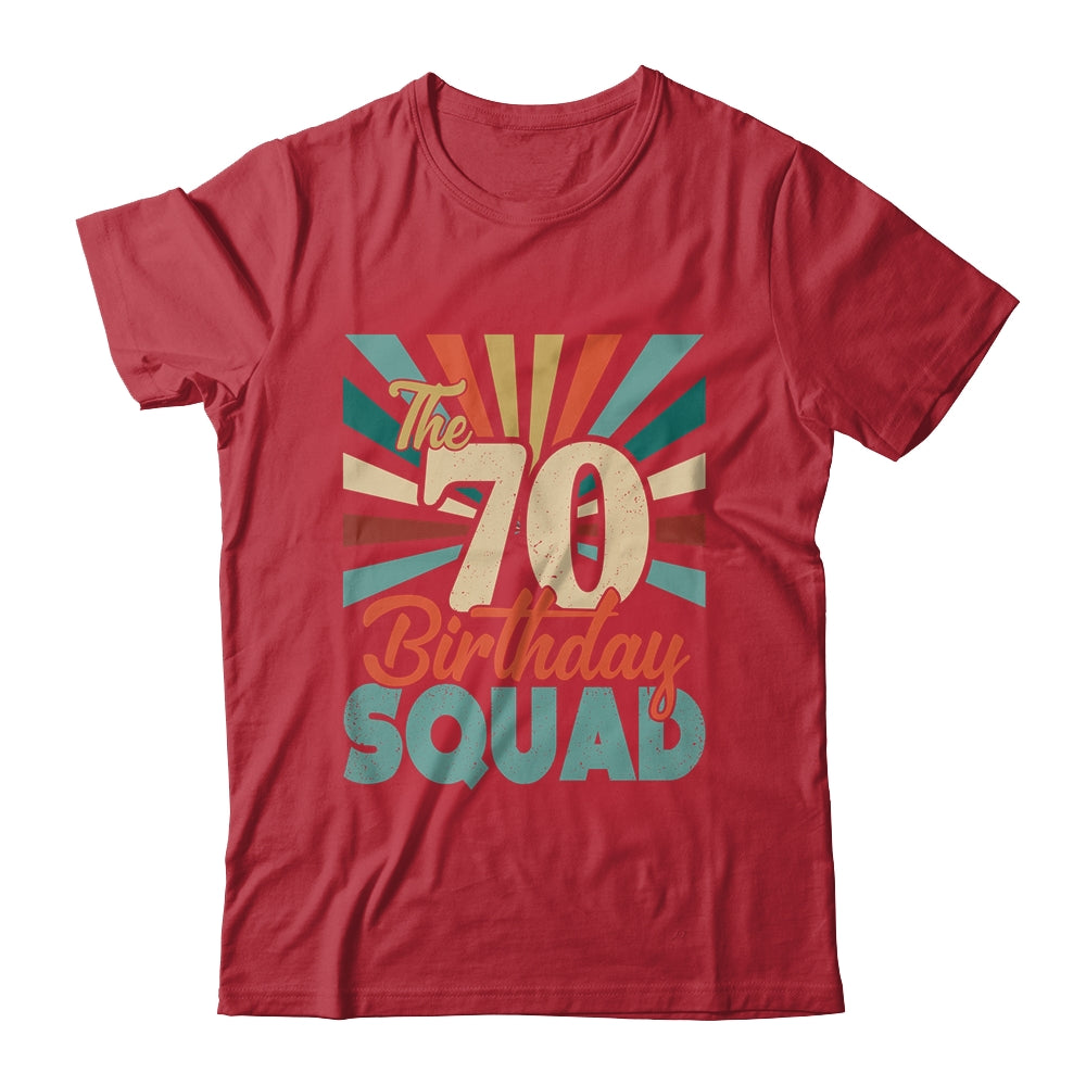 70th Birthday Squad Vintage Retro Funny 70 Year Old Birthday Shirt & Hoodie | siriusteestore